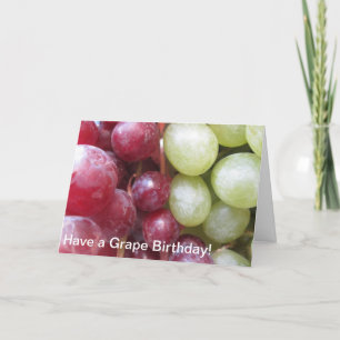 Carte Avoir un anniversaire de raisin