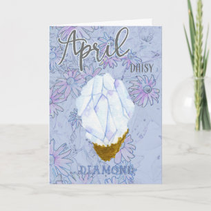 Carte Avril Daisy et Diamond Anniversaire