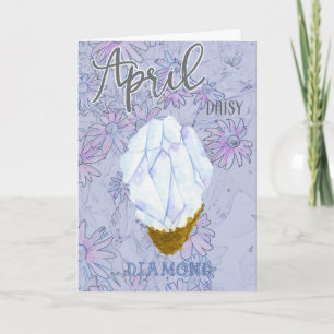 Carte Avril Daisy et Diamond Anniversaire