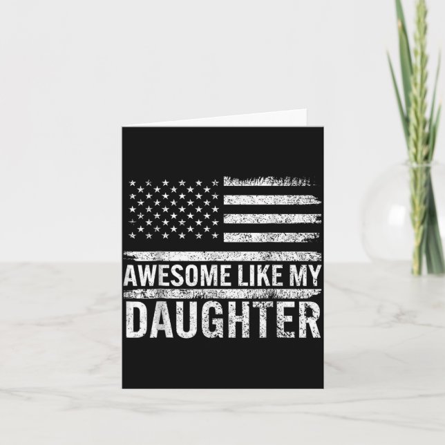 Carte Awesome Like My Daughter Men Funny Fathers Day Dad (Devant)