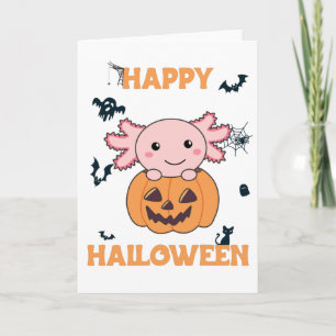 Carte Axolotl In Pumkin Sweet Axolotls Happy Halloween