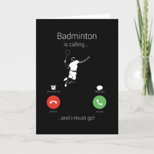 Carte Badminton Appelle Et Je Dois Y Aller