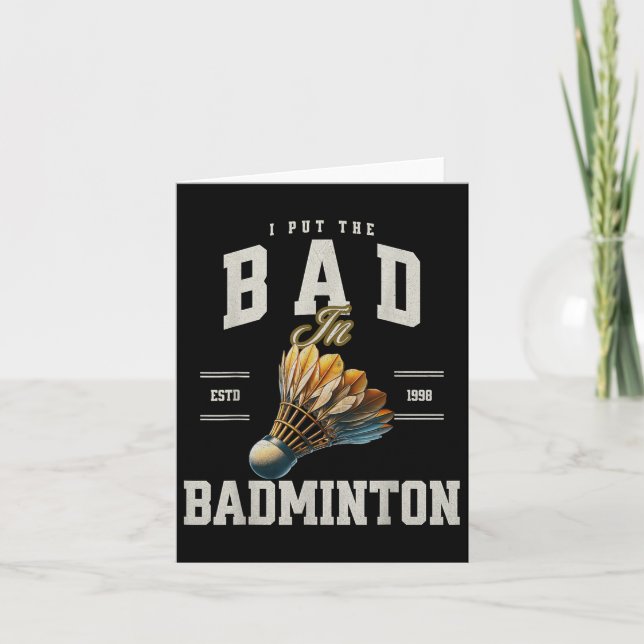 Carte Badminton J'Ai Mis Le Mal Au Volant de badminton (Devant)
