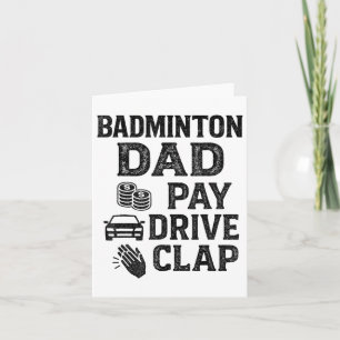 Carte Badminton Papa Paie Drive Clap Drôle Papa Duties F