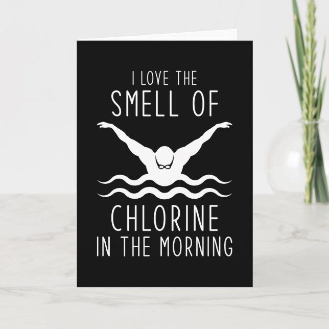 Carte Baignade J'Aime L'Odeur Du Chlorine Dans Le Morn (Devant)