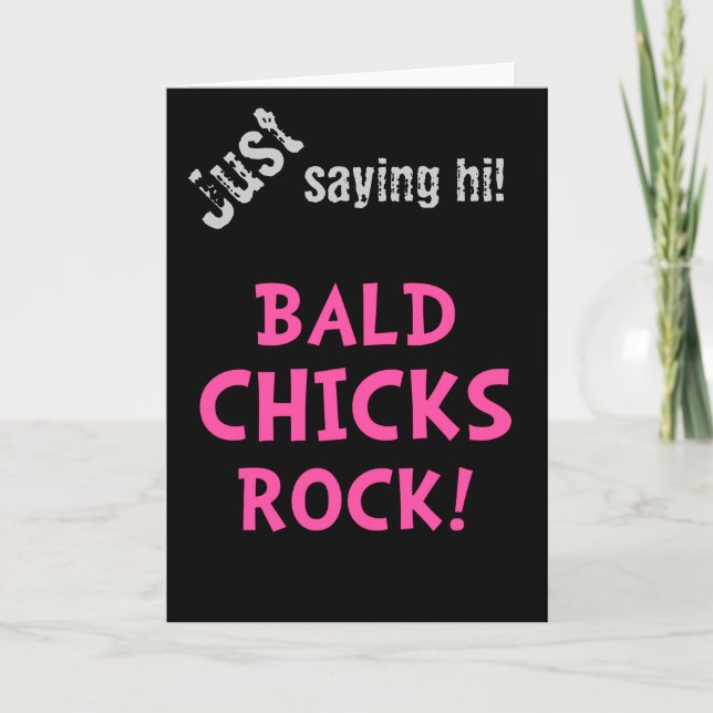 Carte Bald Chicks Rock - Sensibilisation au cancer (Devant)