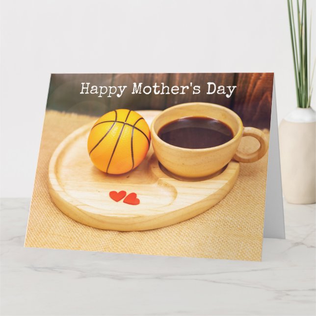 Carte Basketball fête des mères avec tasse de café pour  (Devant)