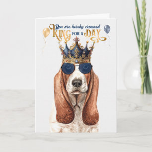 Carte Basset Hound Dog King pour une journée d'anniversa