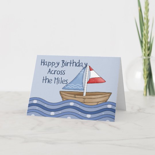 Carte Bateau A Voile A Travers L Anniversaire De Milles Zazzle Ca