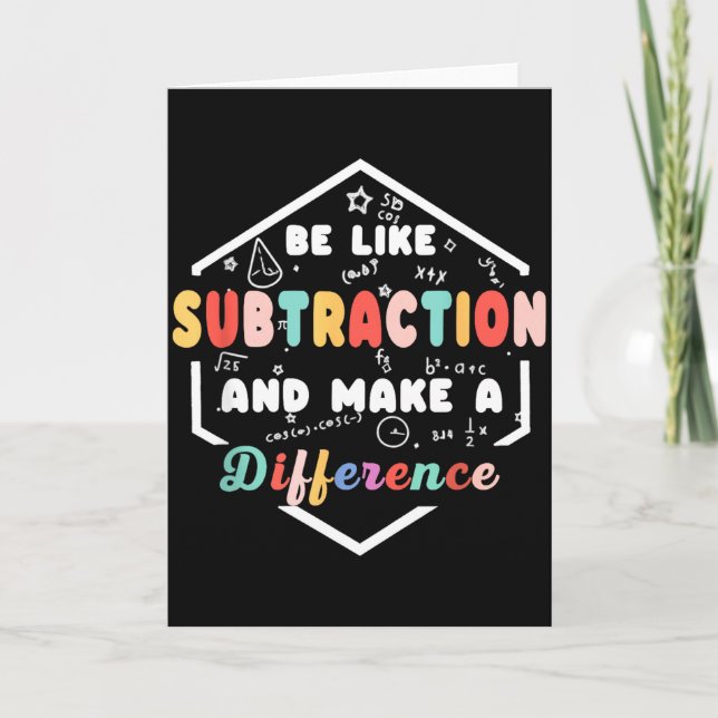 Carte Be Like Subtraction Math Quote Chalkboard Teacher  (Devant)