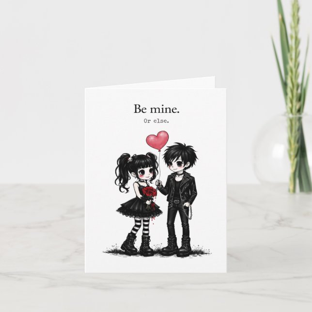 Carte Be Mine Or Else Goth Valentine Card  (Devant)