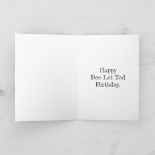 Carte Bee Lei Ted Anniversaire