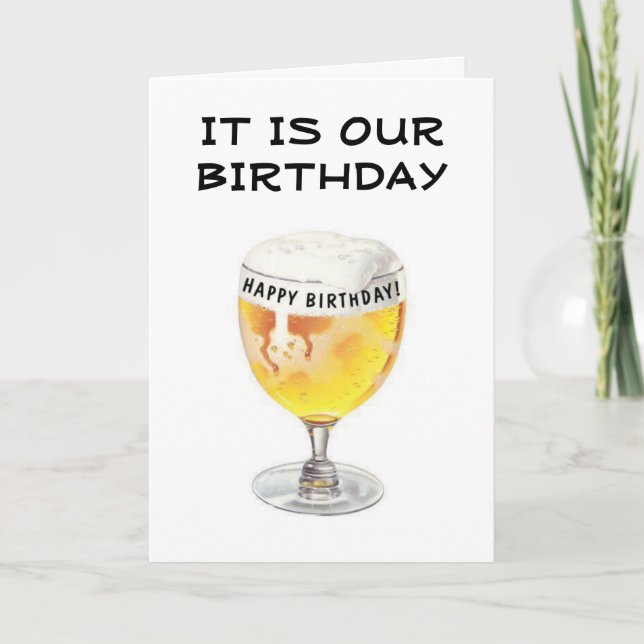 CARTE **BEER AND CHEERS** ET HEUREUX "ANNIVERSAIRE MUTUE (Devant)