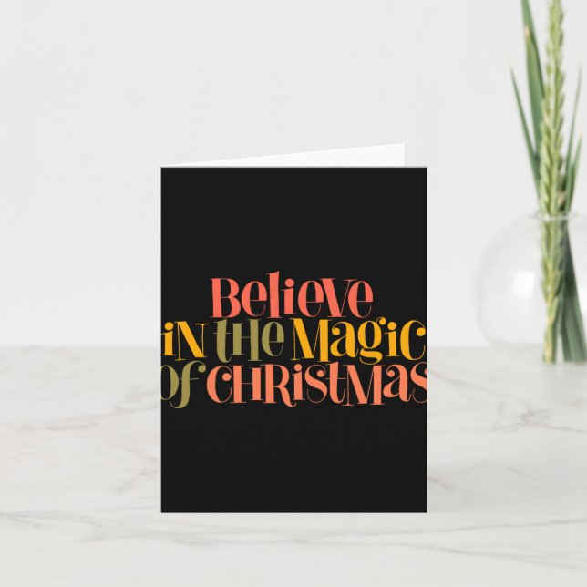 Carte Believe In The Magic Of Christmas Retro Style T Sh (Devant)