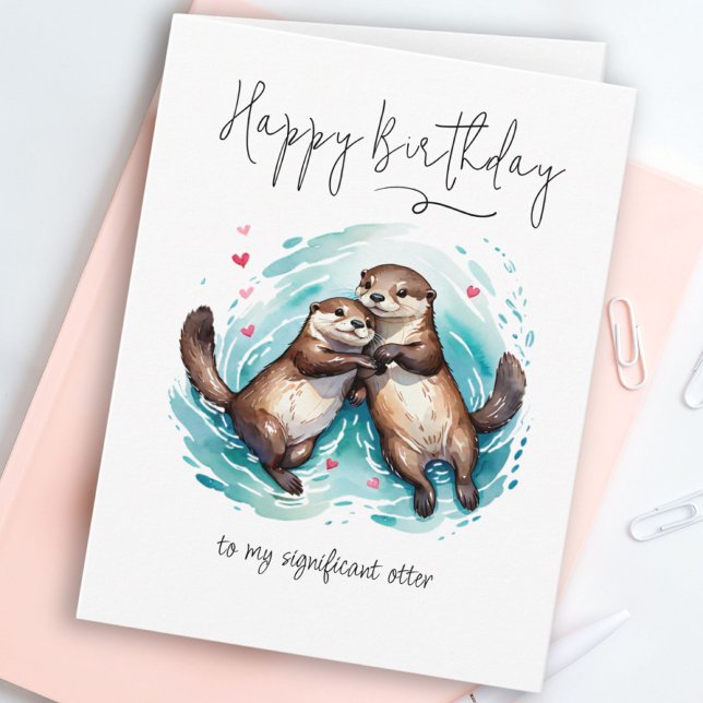 Carte Belle Aquarelle Importante Otter Punny Anniversair (Lovely Watercolor Significant Otter Punny Birthday Card)