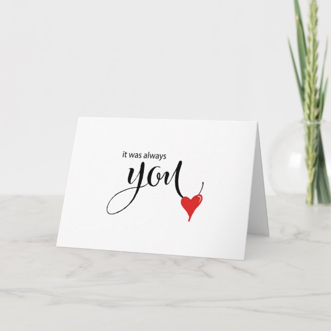 Carte Belle calligraphie Cœur rouge C'était toujours toi (Devant)