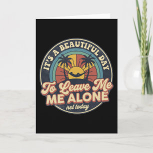 Carte Belle Journée Pour Me Laisser Seul Rétro Vintage 7