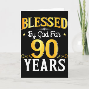 Carte Béni par Dieu pendant 90 ans 90e anniversaire homm