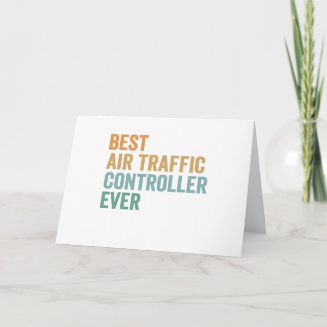 Carte Best Air Traffic Controller Ever Funny Retro Gift (Devant)