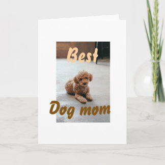 Carte Best dog mom brown puddle pet dog cat mothers day 