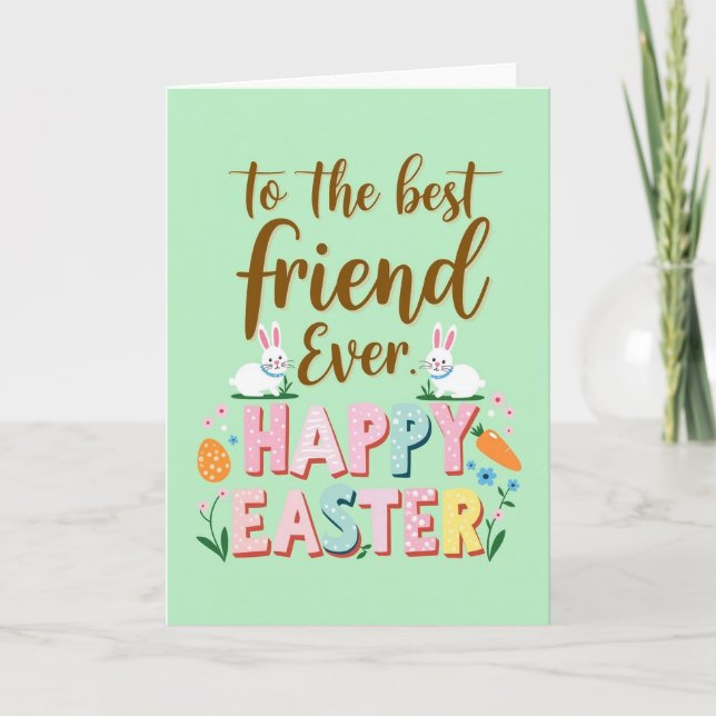 Carte Best Friend Happy Easter Card (Devant)