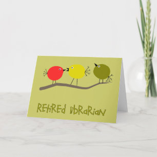 Carte Bibliothécaire retraitée Reto Birds Design Cadeaux