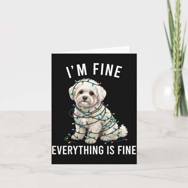 Carte Bichon Frise Christmas I'm Fine Everything Is Fine (Devant)