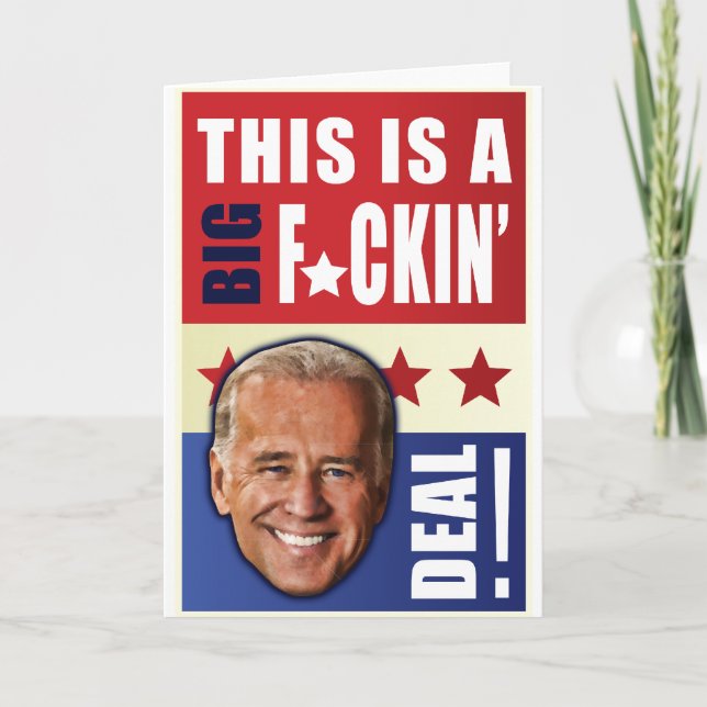 Carte Biden - c'est une grande affaire de F'n ! (Devant)