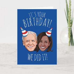 Carte Biden Harris Anniversaire : Nous L'Avons Fait !