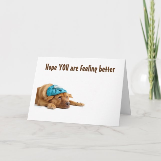 CARTE BIENTÔT, DIT CE CHIEN TRÈS MALADE (Devant)