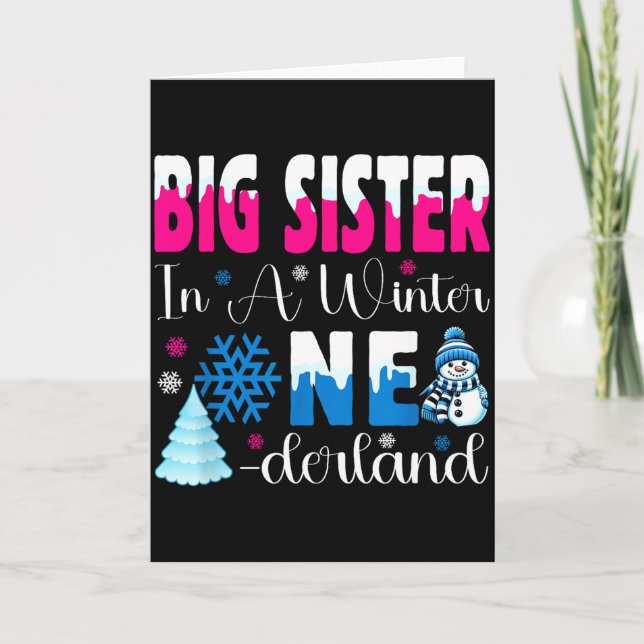 Carte Big Sister In A Winter Onederland Bday Girl Sweet  (Devant)