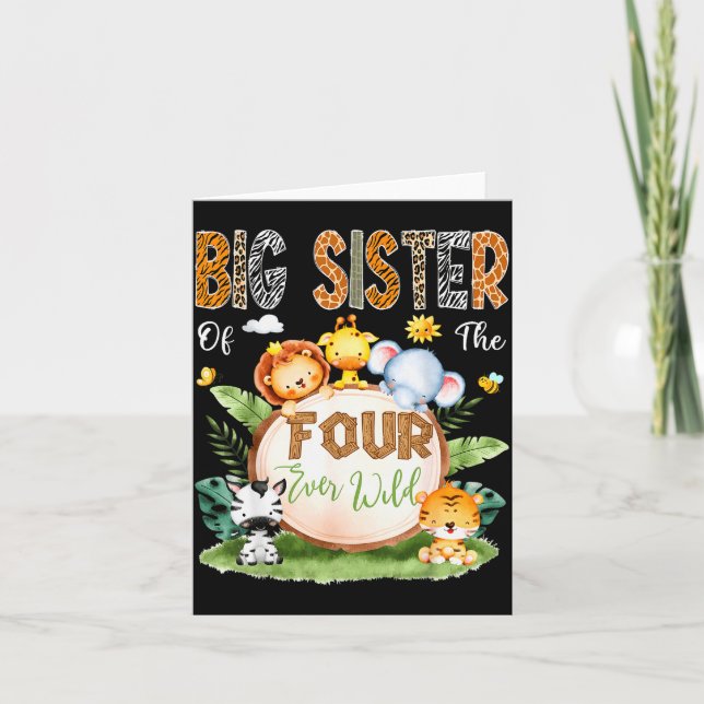 Carte Big Sister Of The Four Ever Wild Safari 4th Birthd (Devant)