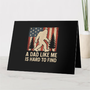 Carte Bigfoot Patriotique Un Papa Comme Moi Est Dur à Tr