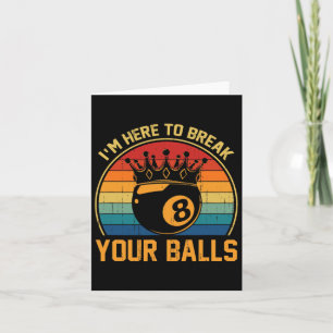 Carte Billard Je Suis Ici Pour Rompre Votre Lecteur De B