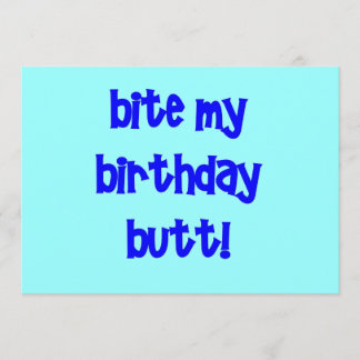 Carte Bite mon cul d'anniversaire !