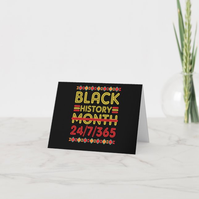 Carte Black History Month 24 7 362 days African American (Devant)