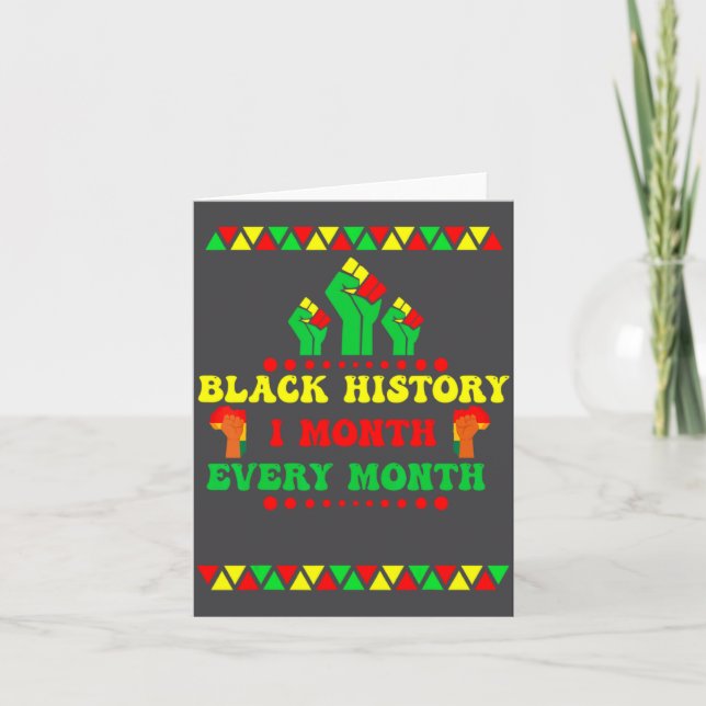 Carte Black History Month Every Month  (Devant)