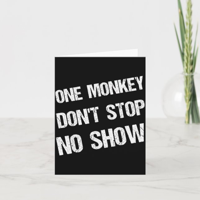 Carte Black History Month Phrases One Monkey Don't Stop  (Devant)
