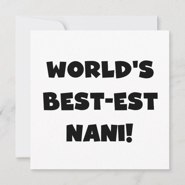 Carte Black Text World's Best Nani T-shirts et cadeaux (Devant)
