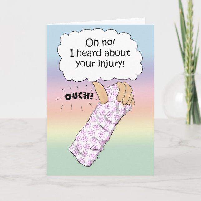 Carte Blessure au bras cassé Blessé obtenir bien bientôt (Devant)