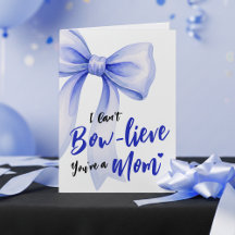 Blue Bow Cute New Mom Funny Happy Mothers Day