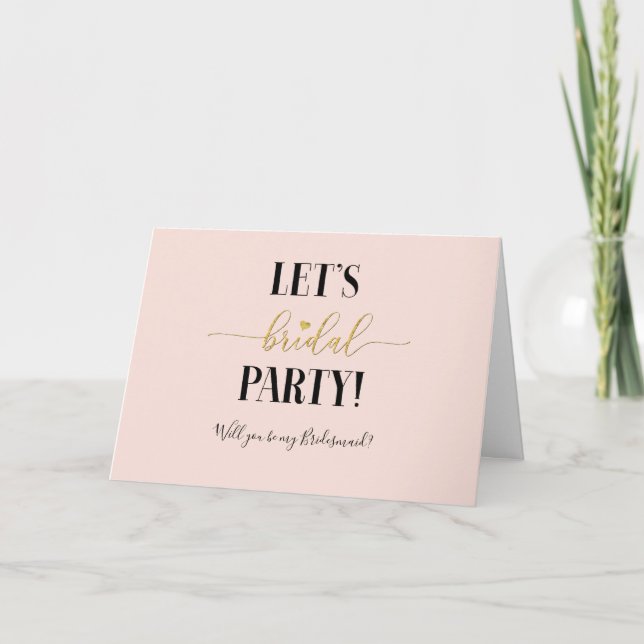 Carte Blush Lets Mariée Fête Serez-vous ma demoiselle d' (Devant)