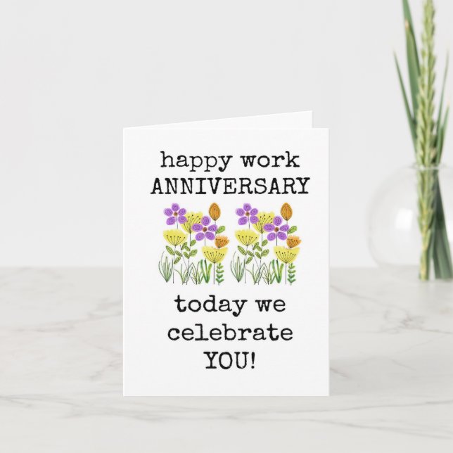 Carte Bon Anniversaire Du Travail, Aujourd'Hui Nous Vous (Devant)