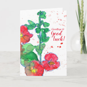 Carte Bon Bye Bonne chance Red Hollyhock Fleurs