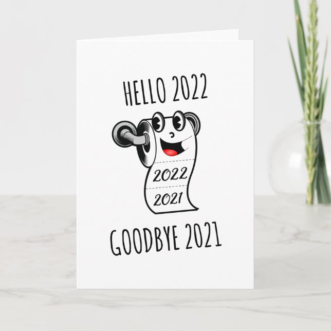 Carte Bonjour 2022 Goodbye 2021 papier toilette (Devant)