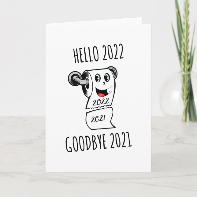 Carte Bonjour 2022 Goodbye 2021 papier toilette (Devant)