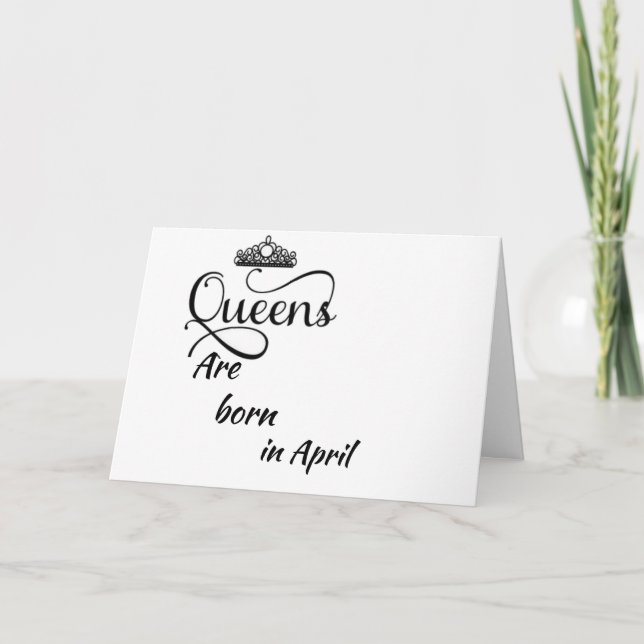CARTE BONJOUR D'ANNIVERSAIRE MON * REINE* NÉ DANS ***AVR (Devant)