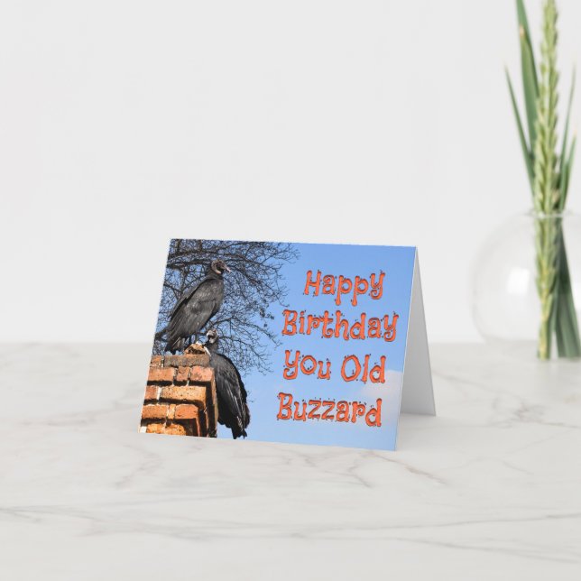 CARTE BONJOUR D'ANNIVERSAIRE, VOUS VIEUX BUZZARD (Devant)
