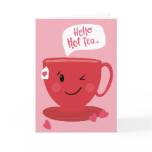 Bonjour Hot Tea Punny Valentine's Greeting Card