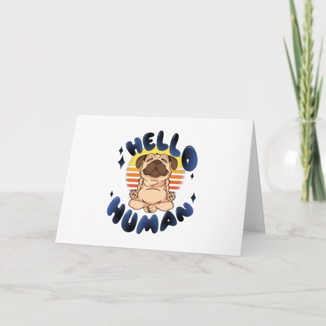 Carte Bonjour humain Méditer chien de yoga (Devant)